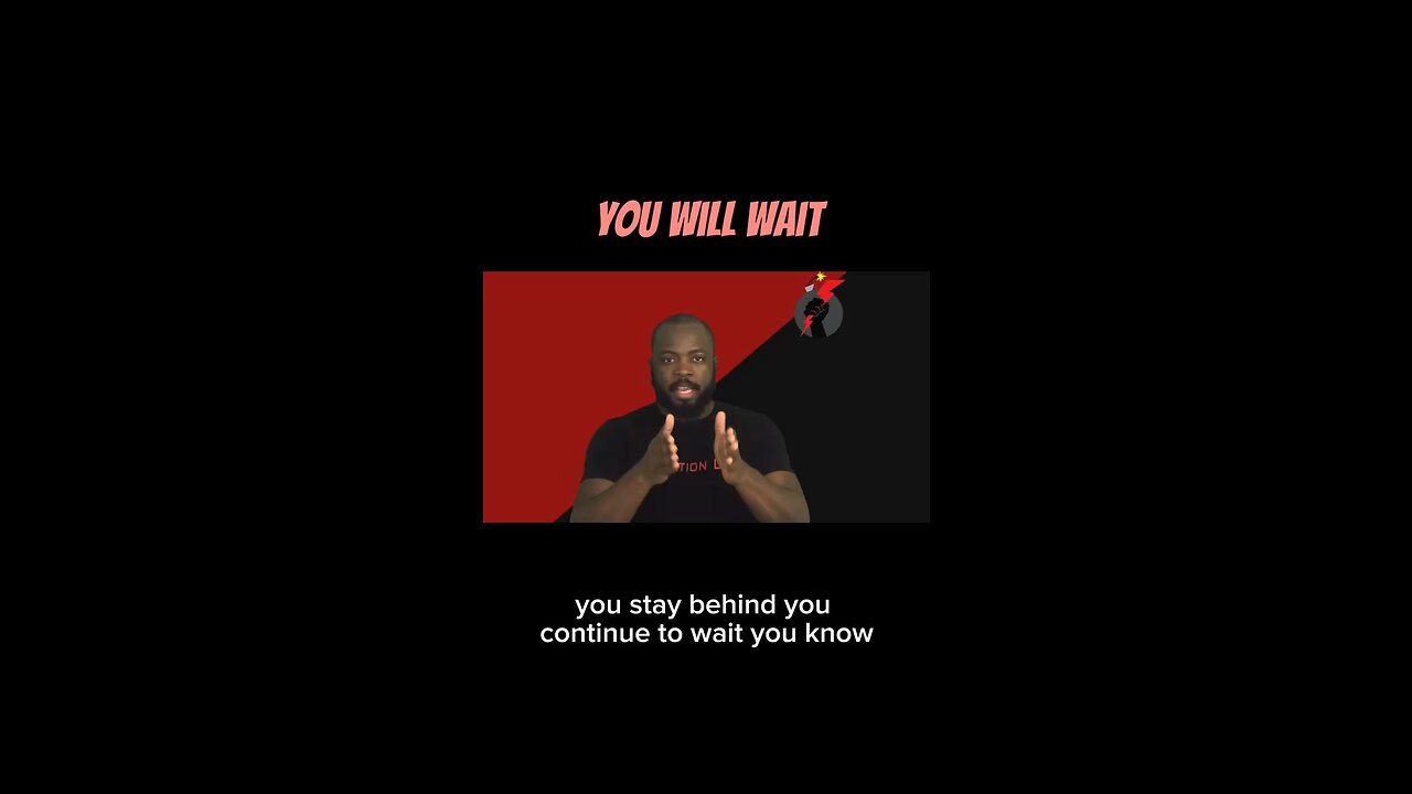 You Will Wait #dayodman #motivation #dontwait #eeyayyahh #motivationalspeaker