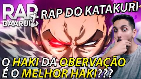 [HAKI DA OBSERVAÇÃO??] REACT Rap do Katakuri (One Piece) | O Homem Que Vale 1 Bilhão | Daarui