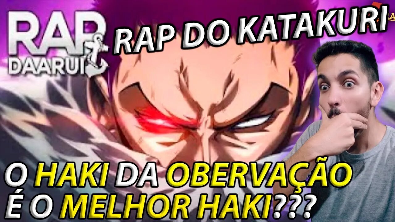 [HAKI DA OBSERVAÇÃO??] REACT Rap do Katakuri (One Piece) | O Homem Que Vale 1 Bilhão | Daarui