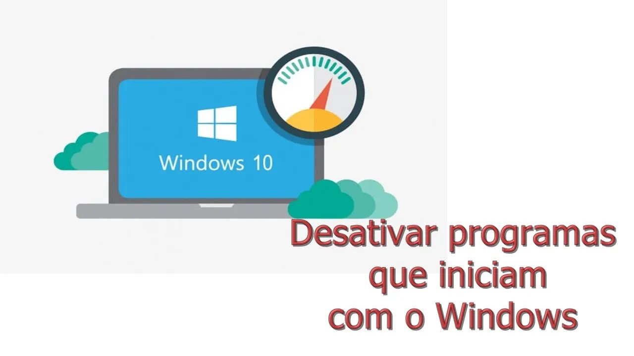 Desativar programas que iniciam com o Windows