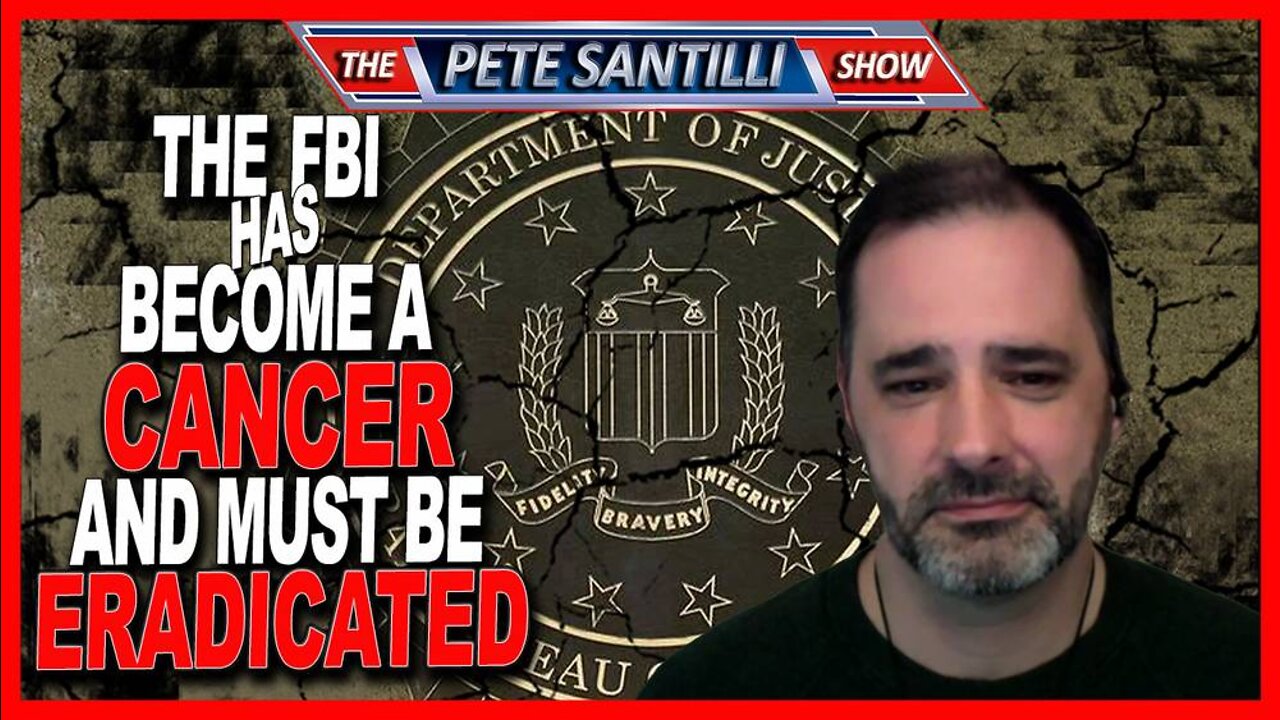 The FBI Has Become a Cancer That is Unrecoverable and They Need to Be Completely Eradicated