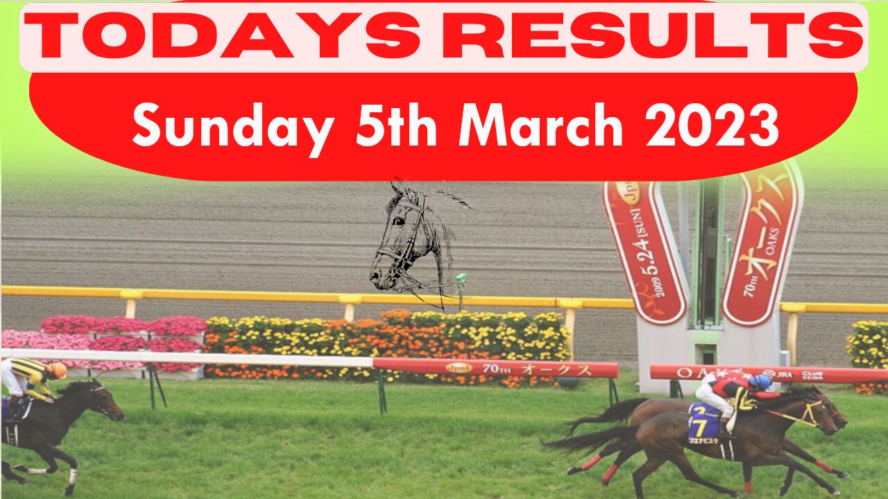 Sunday 5th March 2023 Free Horse Race Result