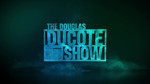 The Douglas Ducote Show