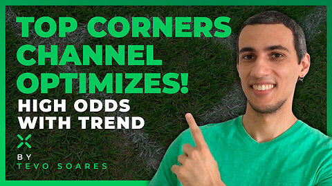 EP. 115 🚩 CLASS with TOP CORNERS: ALWAYS operate in FAVOR OF THE TREND with VALUE ODD in CORNERS 📊