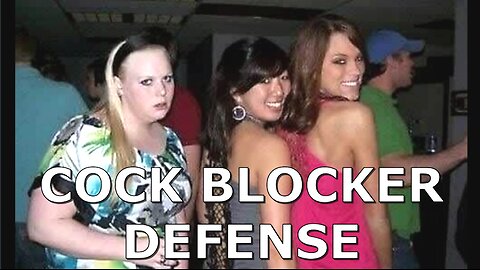 COCK BLOCKER DEFENSE