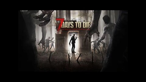 7 Days to Die