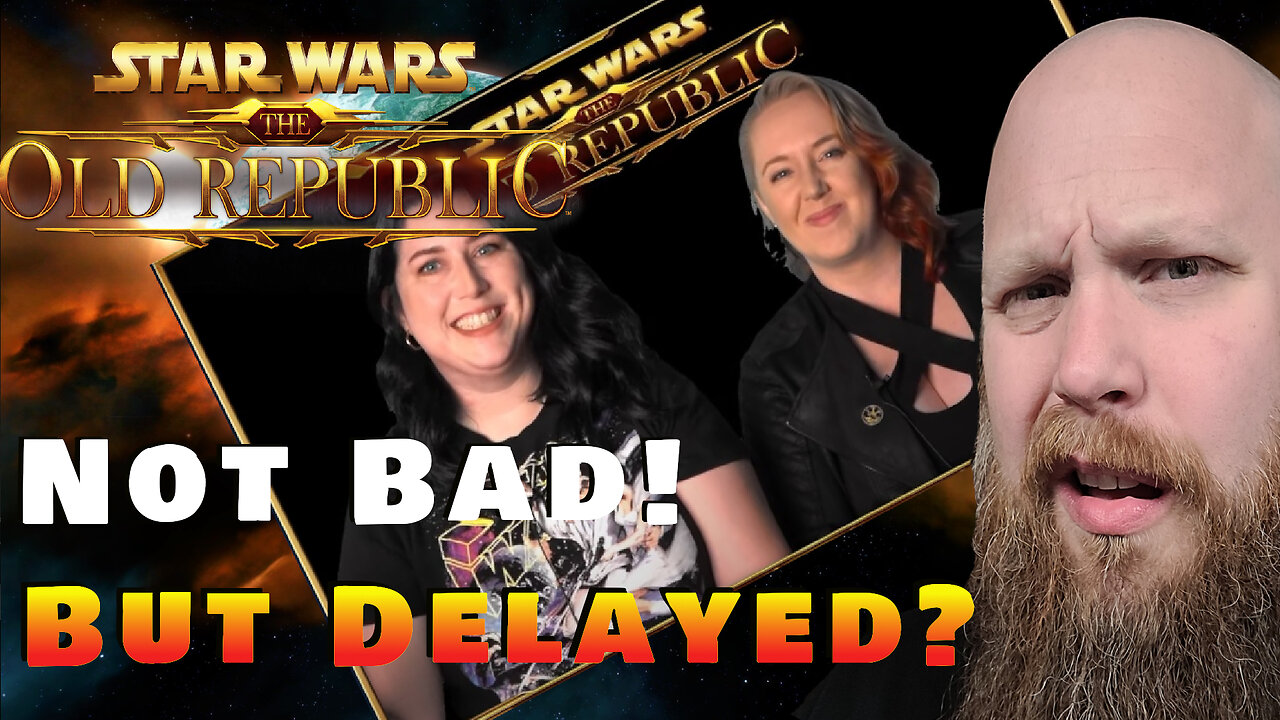 7.6 Story Content Delayed! (Reaction) #swtor