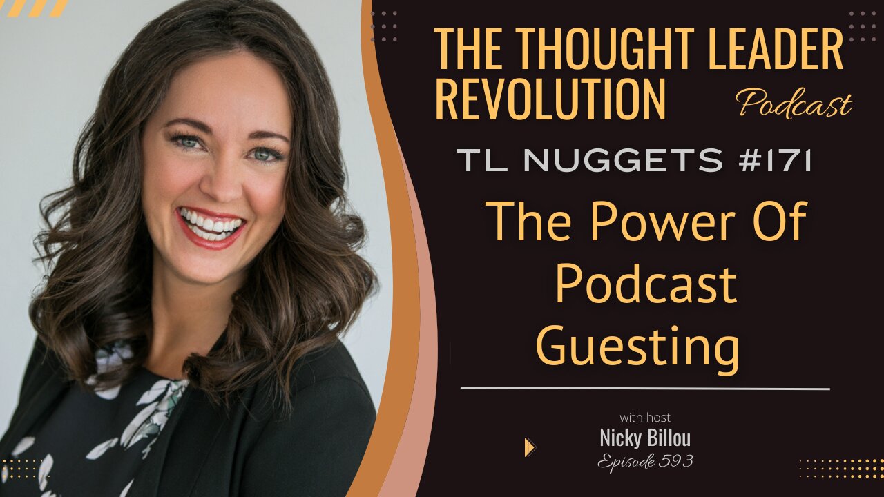 TTLR EP593: TL Nuggets #171 Angel Tuccy- The Power Of Podcast Guesting