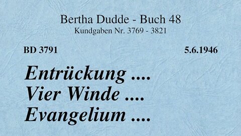 BD 3791 - ENTRÜCKUNG .... VIER WINDE .... EVANGELIUM ....