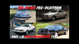 Other Fox Platform /Chassis car, The Ford Thunderbird Part - 8