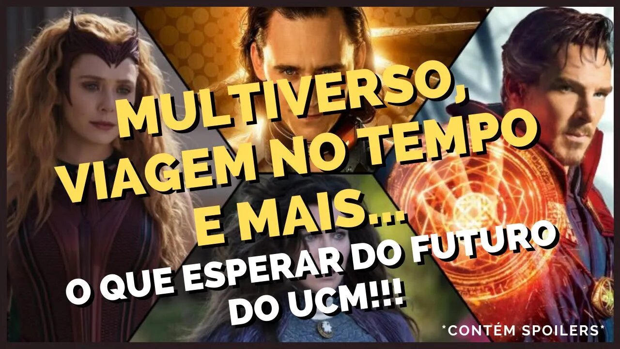 MULTIVERSO, VIAGEM NO TEMPO E MAIS, O QUE ESPERAR DO FUTURO DO UCM COM A SÉRIE LOKI!