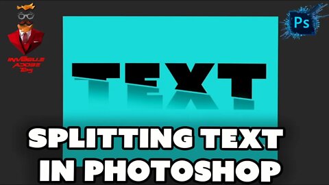 SPLITTING TEXT IN PHOTOSHOP 2022