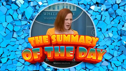 The Summary Of The Day.