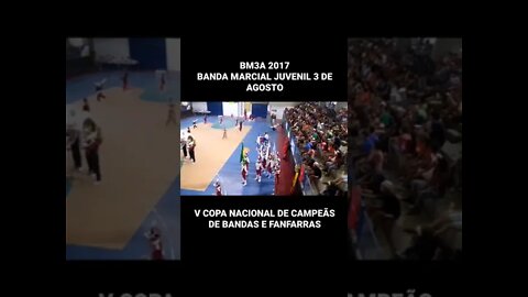 BM3A 2017 - BANDA MARCIAL 3 DE AGOSTO 2017 - #Shorts