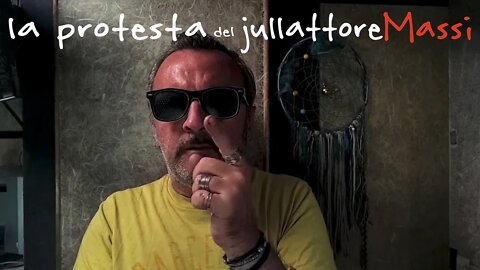 LA PROTESTA delCreativo di Strada jullattoreMassi Vivo in Camper Per Te 74