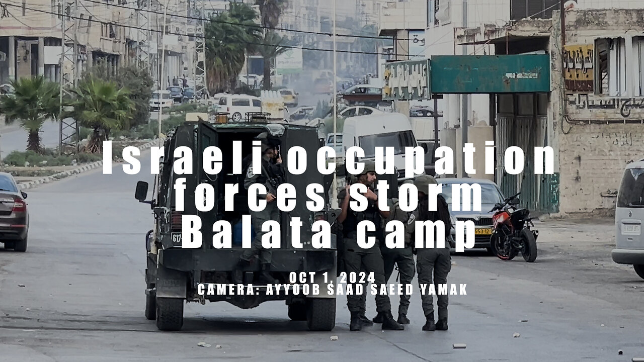 Israeli occupation forces storm Balata camp near Nablus, West Bank of Palestine.