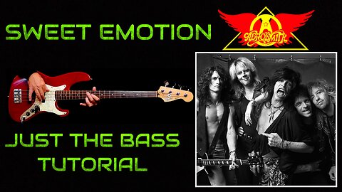 SWEET EMOTION, Aerosmith, Bass Tutorial