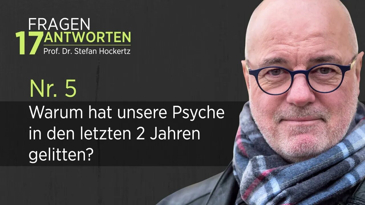 Warum leidet unsere Psyche? - Prof. Dr. Stefan Hockertz