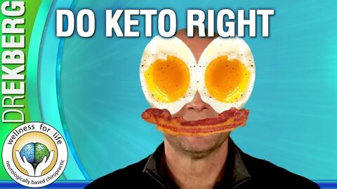 How To Do Keto Right