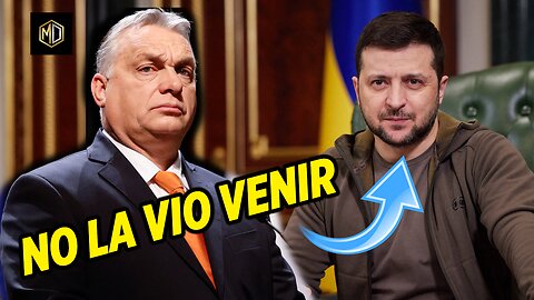 🔴 Orbán le da OTRO GOLPE a Zelensky