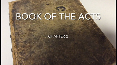 The Book Of The Acts (Chapter 2)