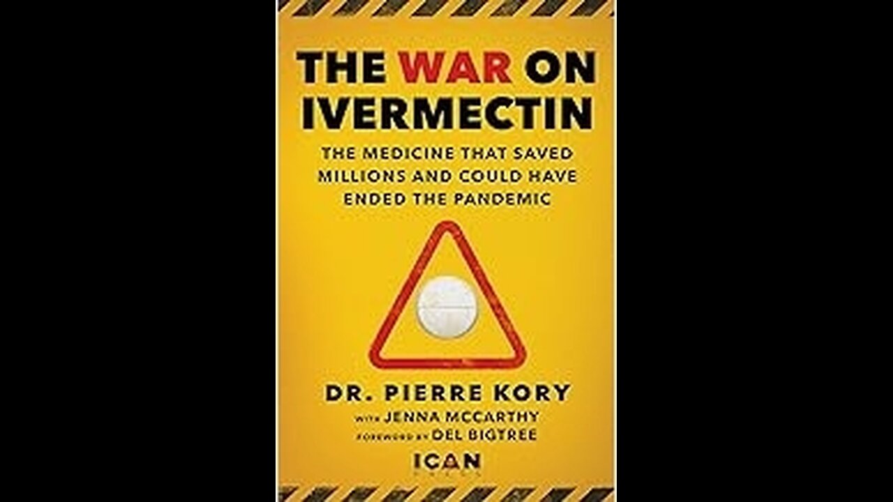 The WAR on Ivermectin