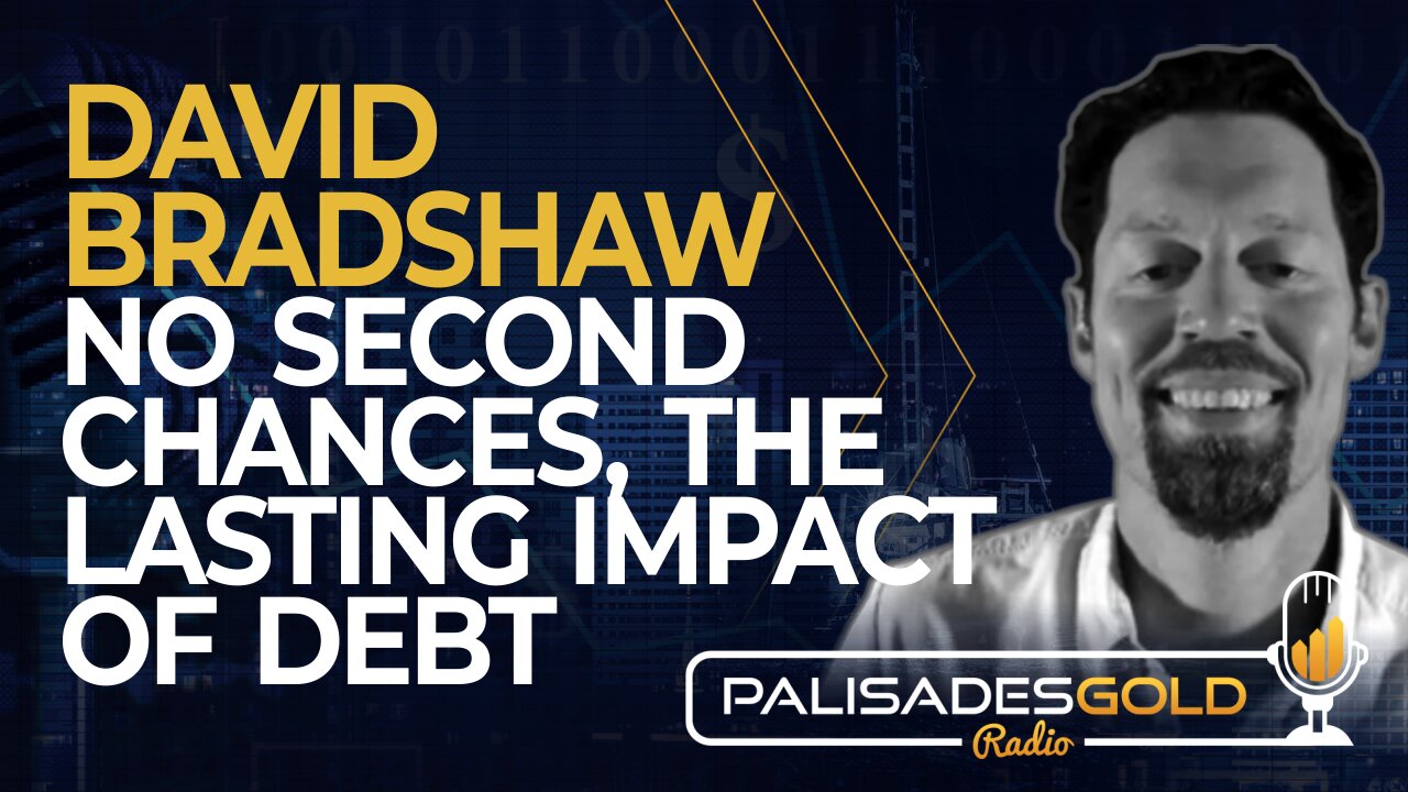 David Bradshaw: No Second Chances, the Lasting Impact of Debt