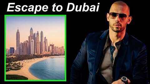 Andrew Tate: They Thought I Was Going To Escape To Dubai