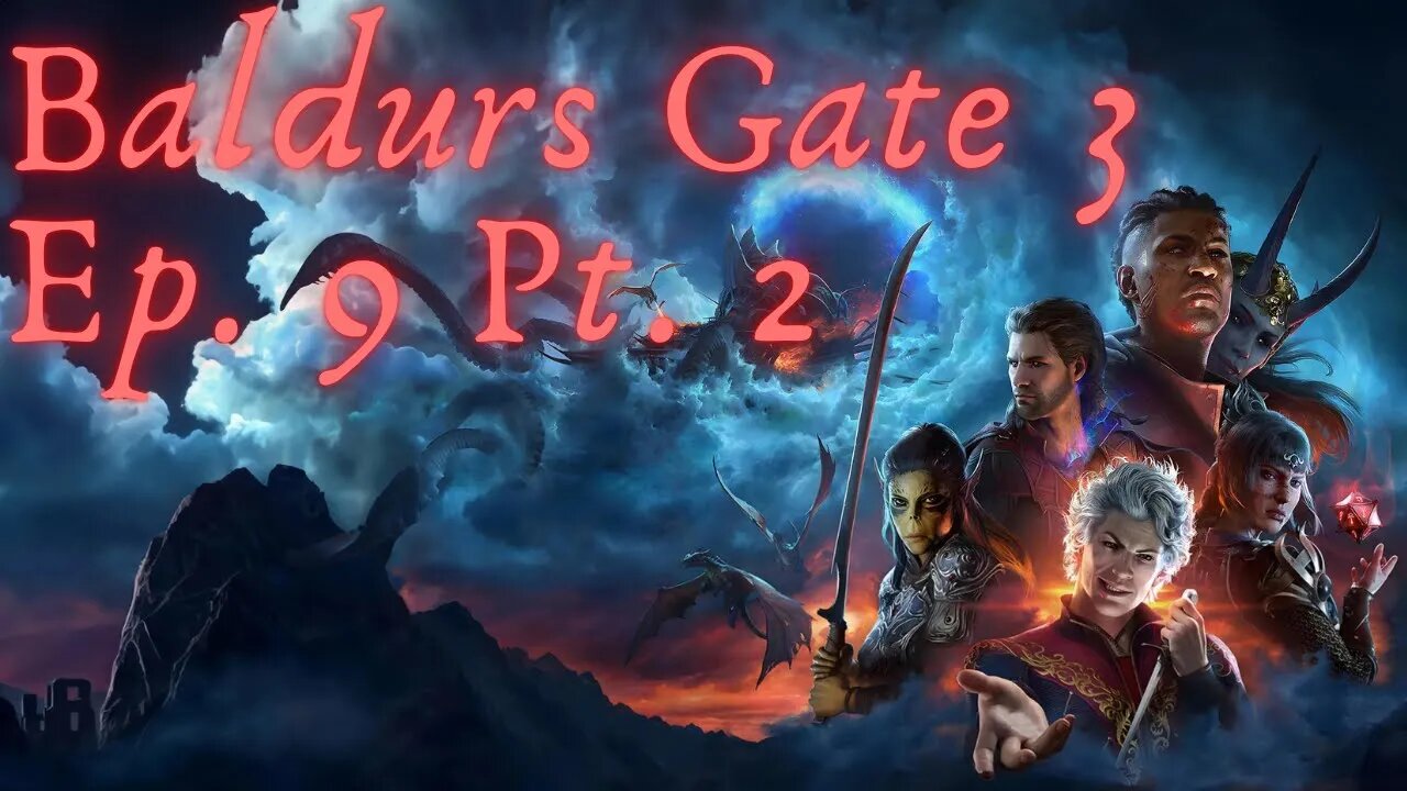 Baldur's Gate 3: Ep.9, The Cleansing Of The Creche Pt.2