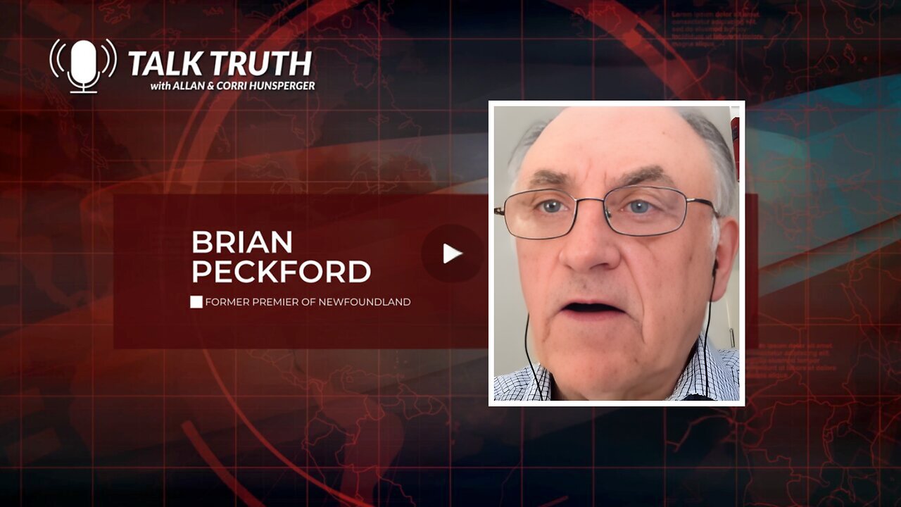 Talk Truth - Honorable Brian Peckford