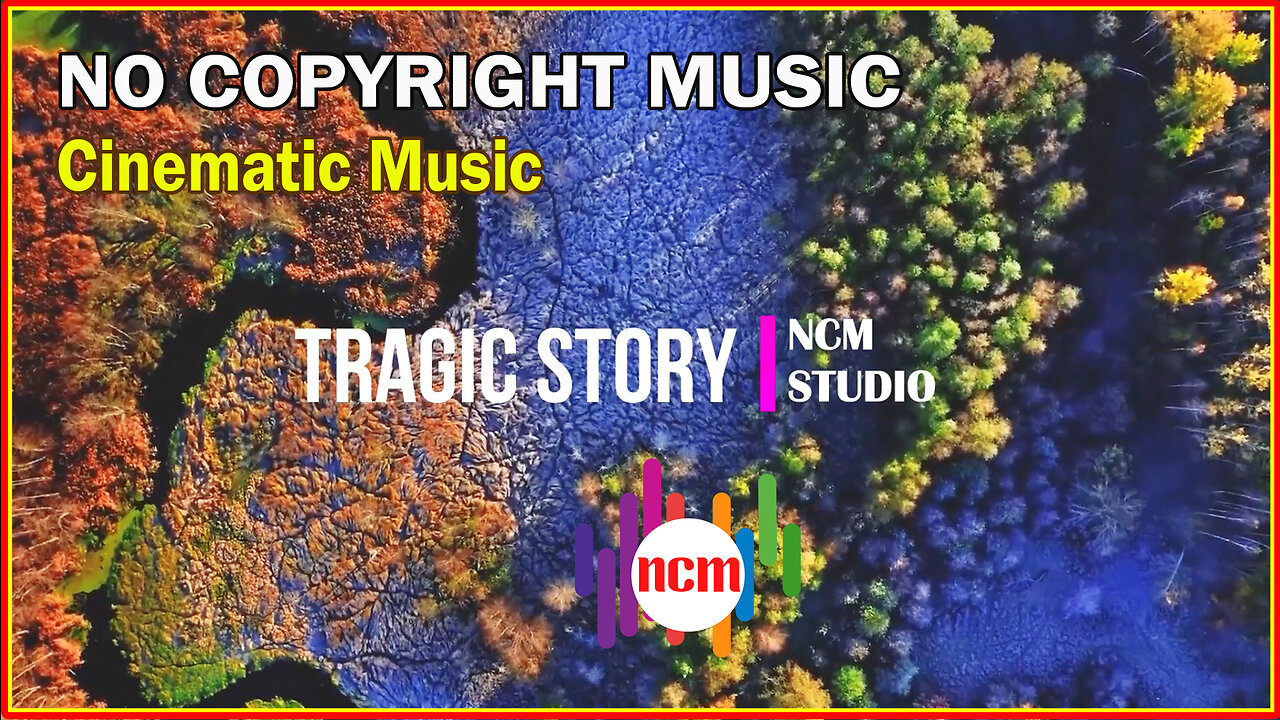 Tragic Story - Myuu: Cinematic Music, Dramatic Music, Horror Music, Suspense Music @NCMstudio18 