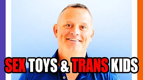 S3x Toy CEO Also Funds Tr4ns KlDS 🟠⚪🟣 NPC Parents
