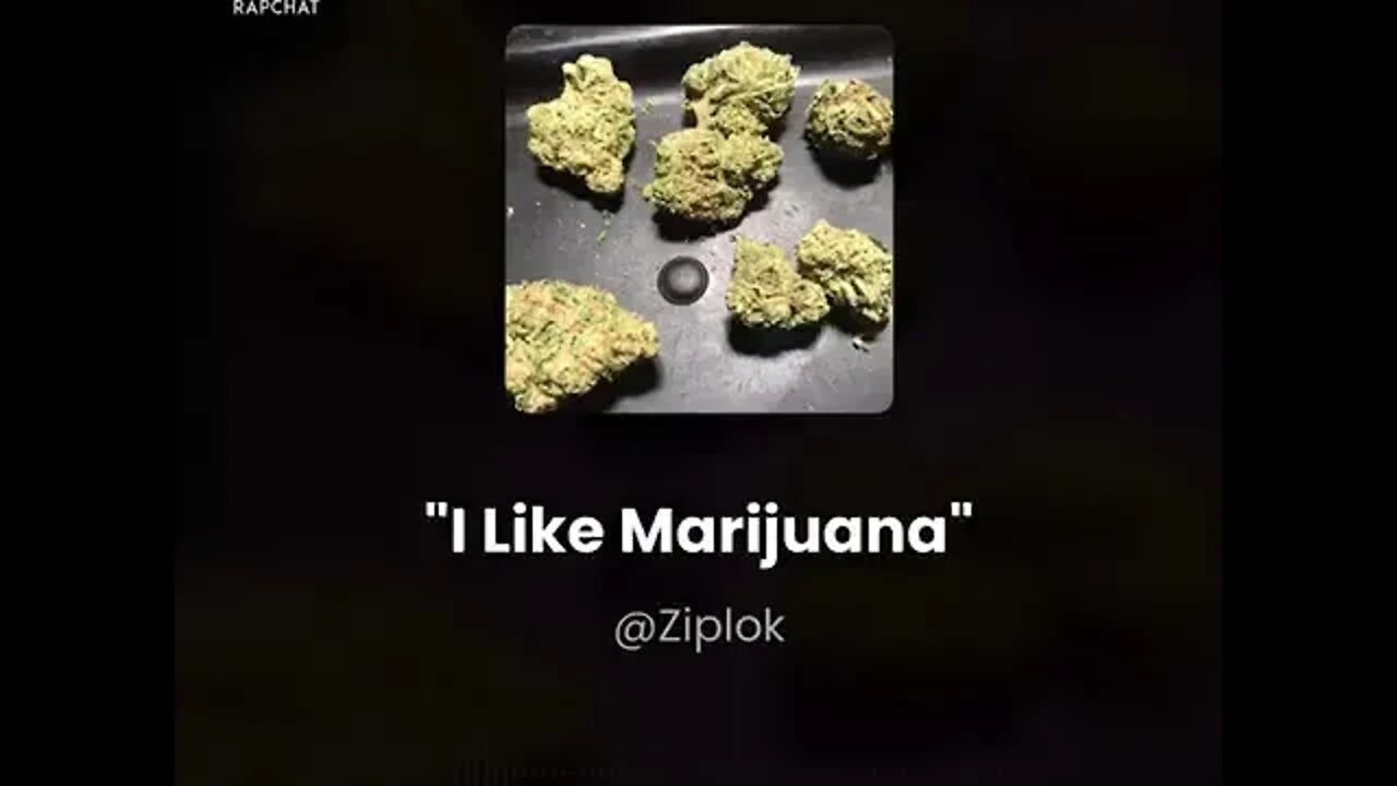Ziplok - I Like Marijuana - Leafy