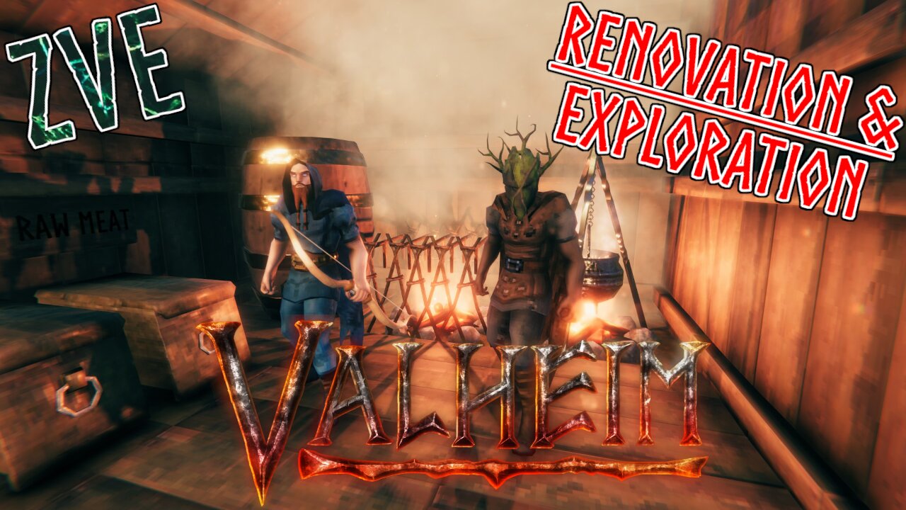 Valheim EP 6 - Renovation & Exploration