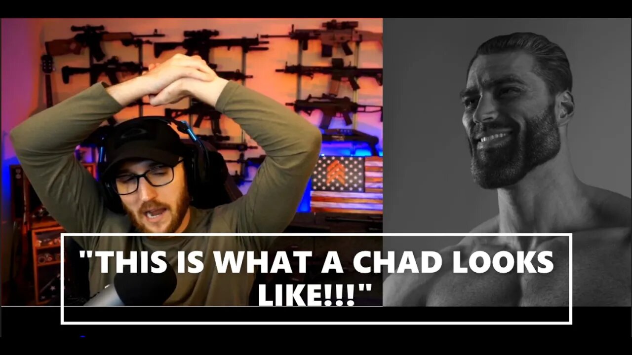 This is what a CHAD looks like!