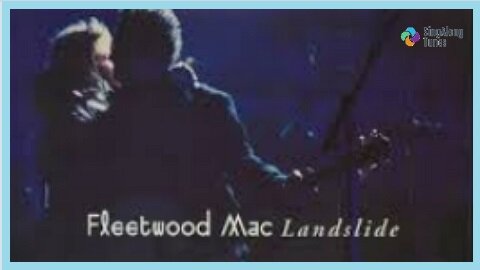 Fleetwood Mac - "Landslide" with Lyrics