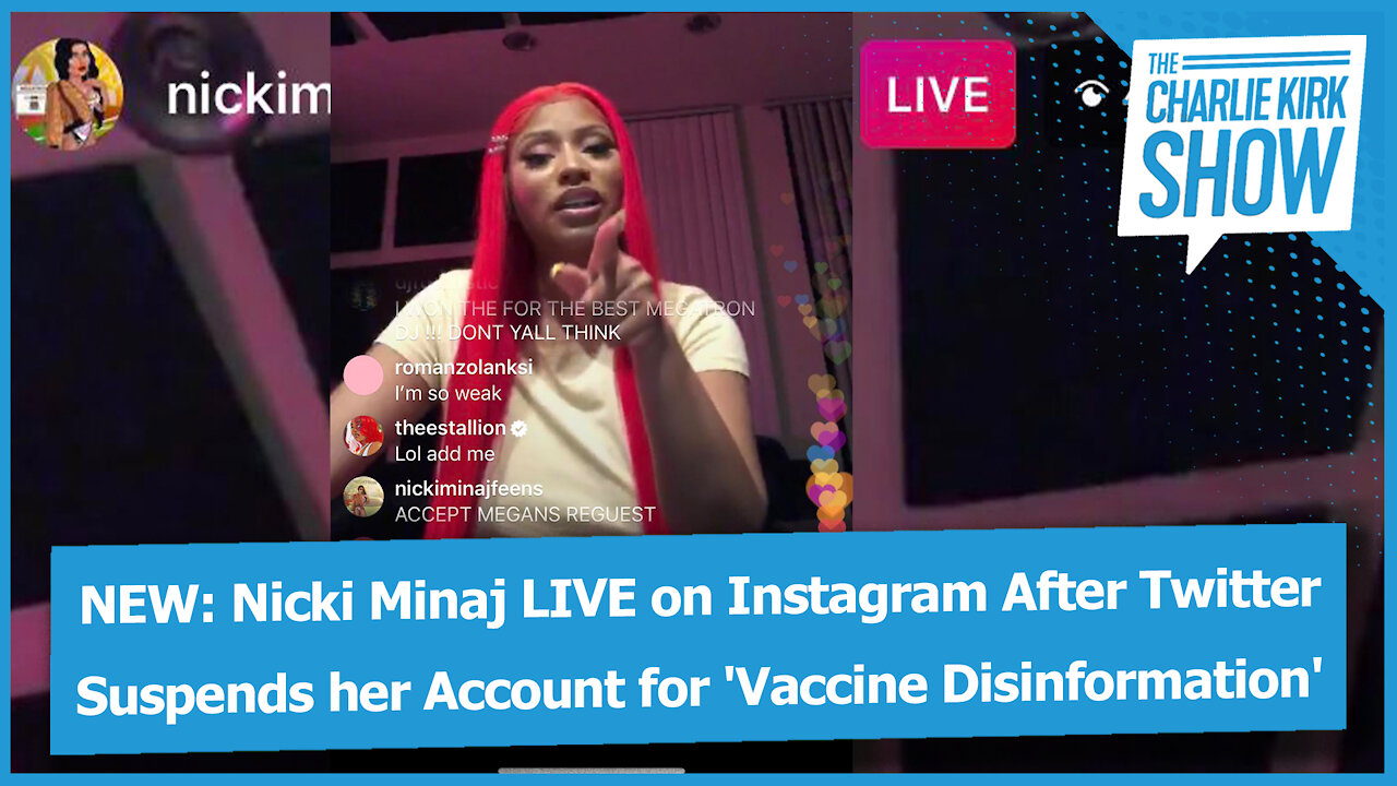 NEW: Nicki Minaj LIVE on Instagram After Twitter Suspends her Account for 'Vaccine Disinformation'