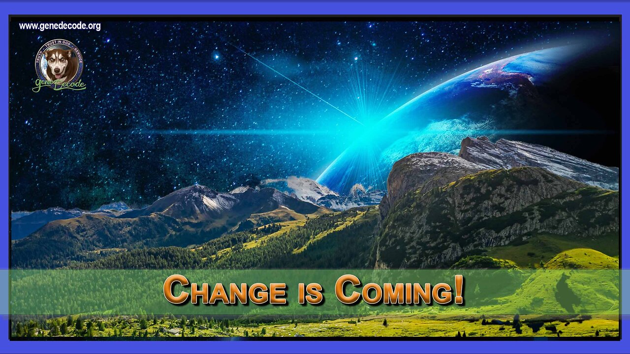 2024-03-06: The CHANGE Is Coming