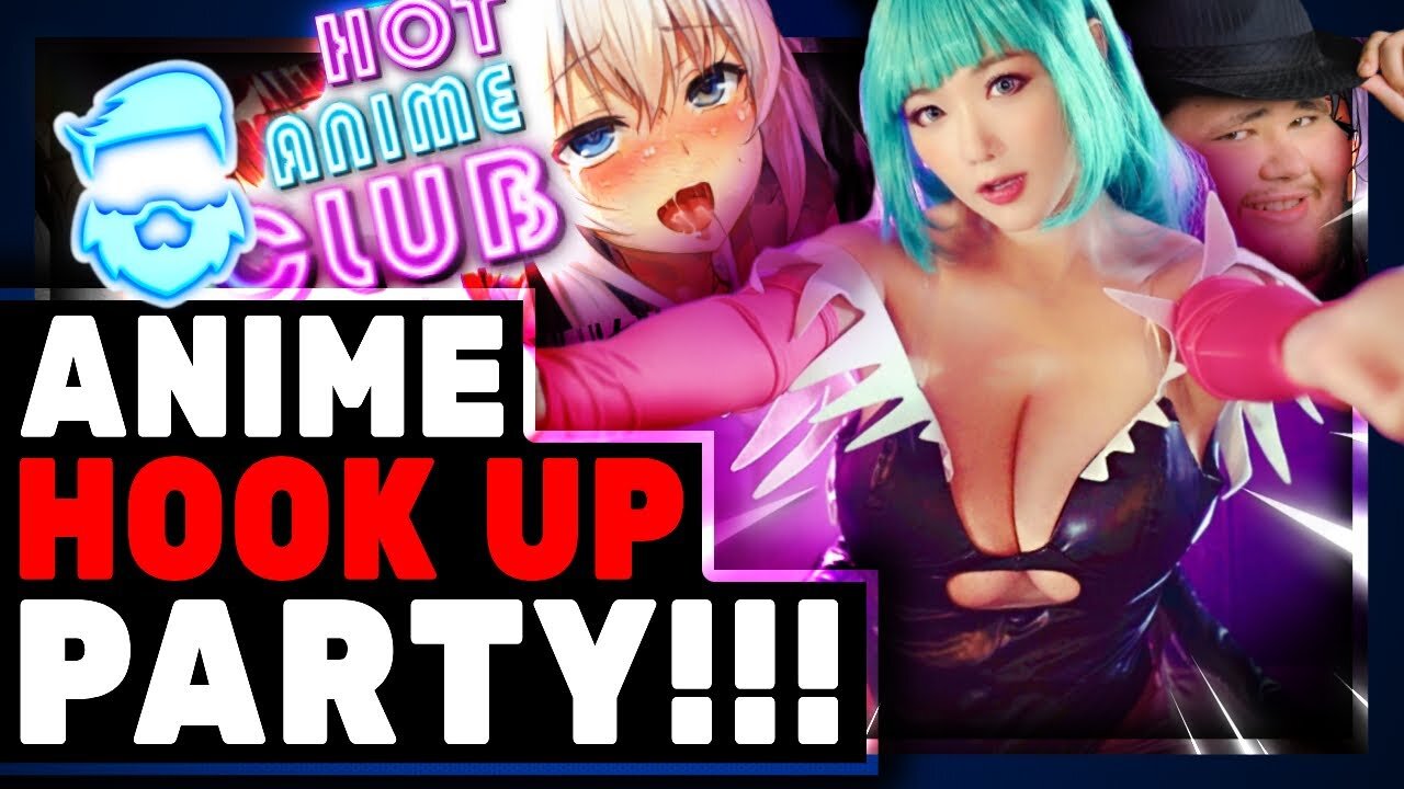 Bizzare Anime "Hook Up" Party REVEALED To Be Not As Expected