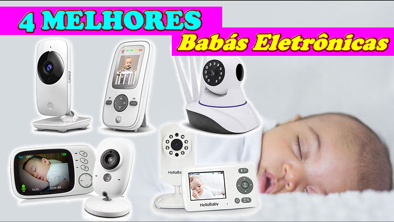 4 Melhores Babás Eletrônicas