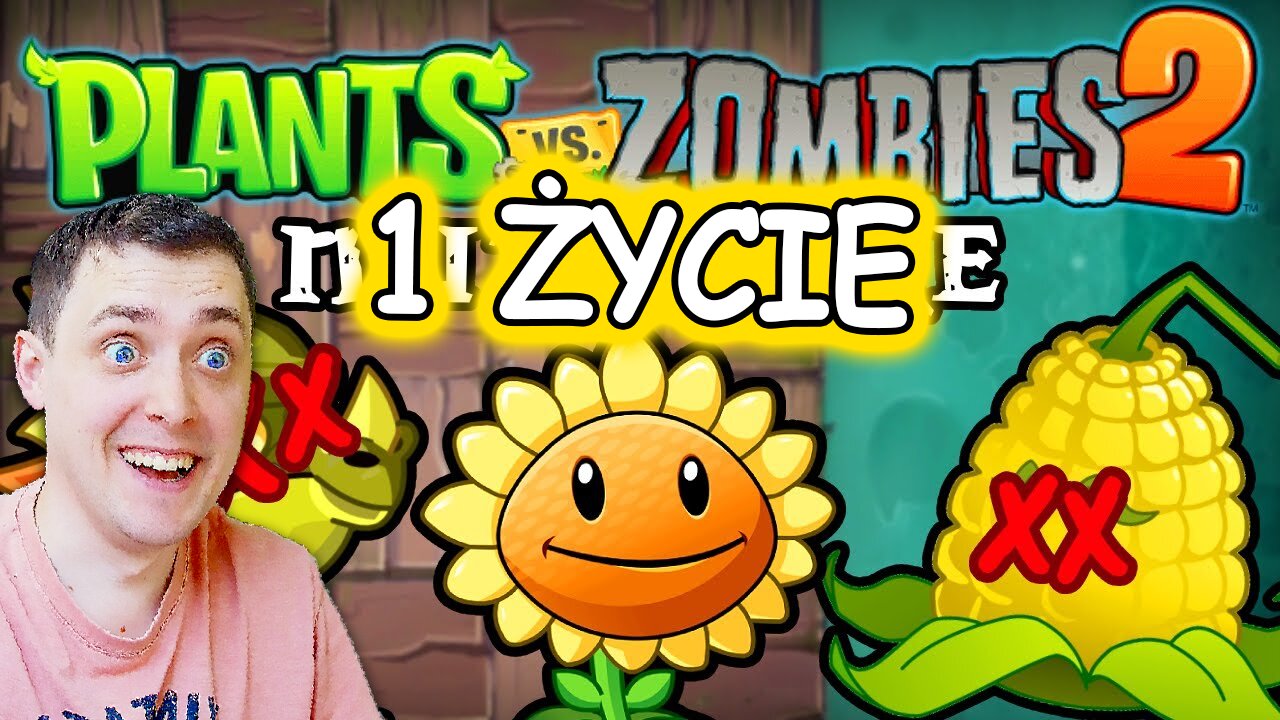 PLANTS VS ZOMBIES 2 ale Każda Roślina ma 1 ŻYCIE