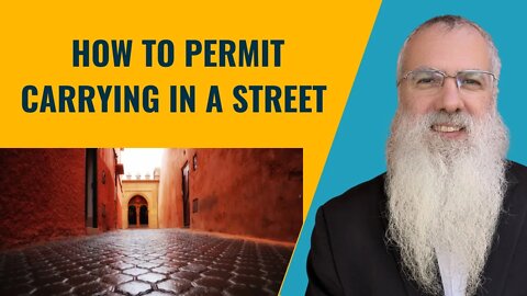 Mishna Eruvin Chapter 1 Mishnah 1 How to permit carrying in a street