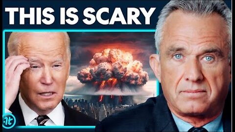 "Biden's Cognitive Decline Scares Me" - If Nuclear War Starts, This Happens… | Robert Kennedy Jr