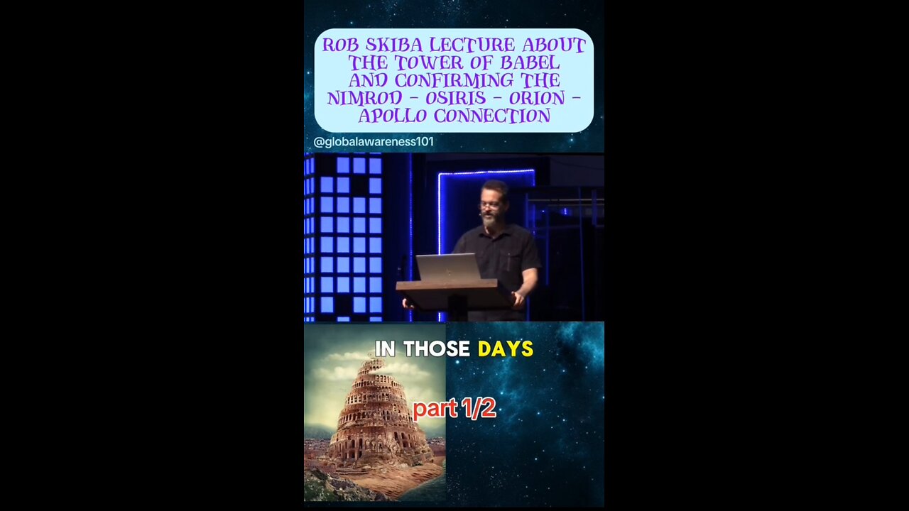 Rob Skiba Lecture About The Tower of Babel