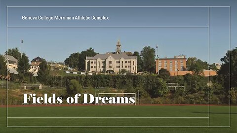 Field of Dreams - Geneva College