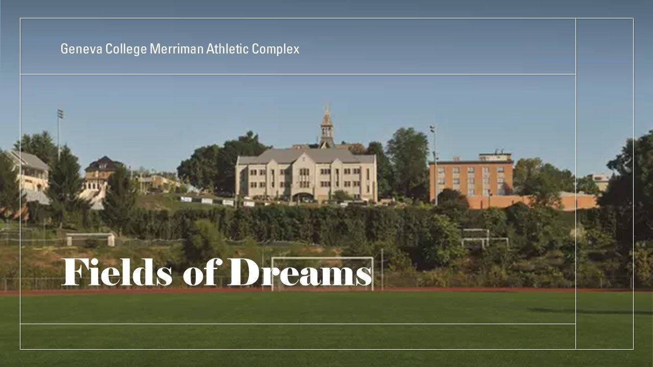 Field of Dreams - Geneva College