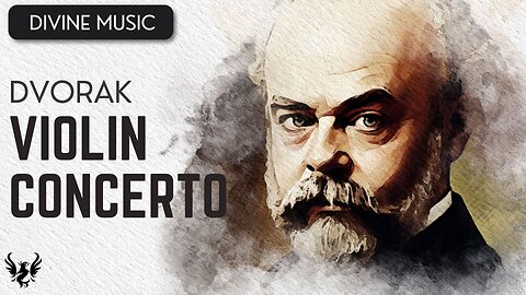 💥 ANTONIN DVORAK ❯ Violin Concerto ❯ 432 Hz 🎶