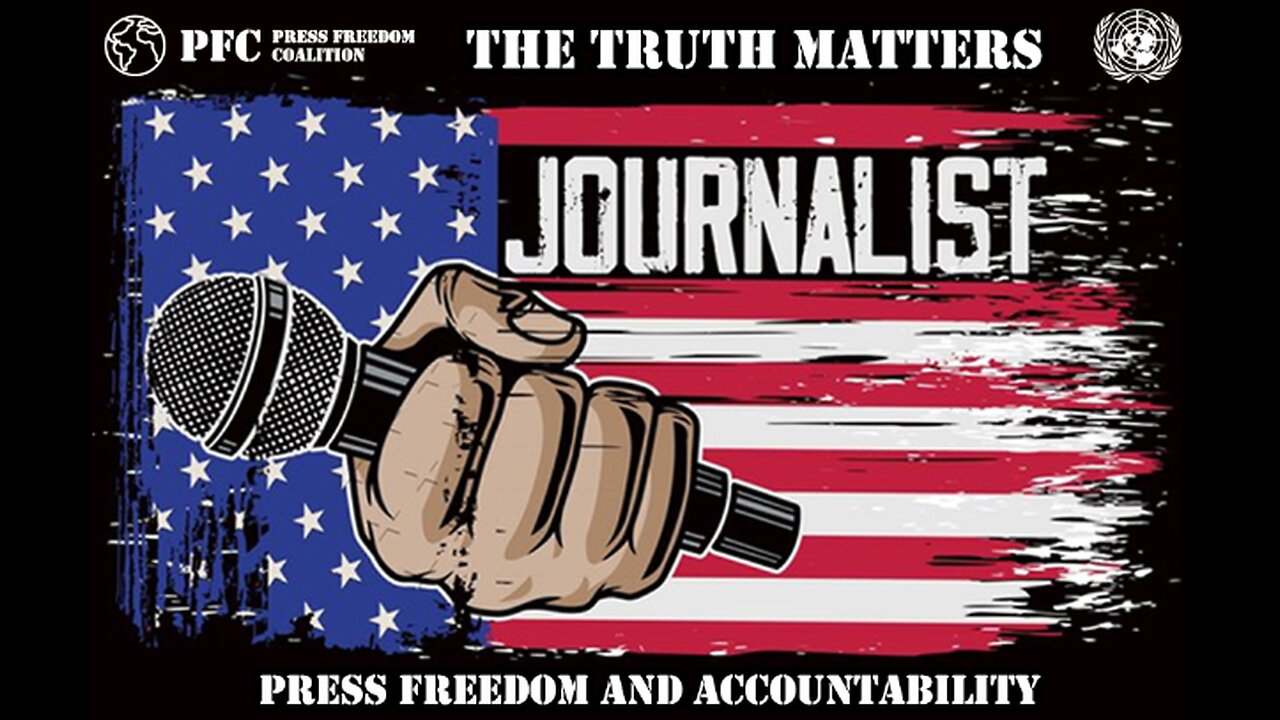 The Truth Matters: A Webinar on Press Freedom and Accountability in the United States