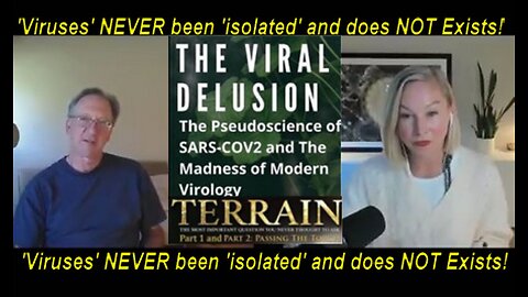 Dr Tom Cowan ft Dr Katie Deming: Does Viruses Exists & what is a Dis-'ease'?