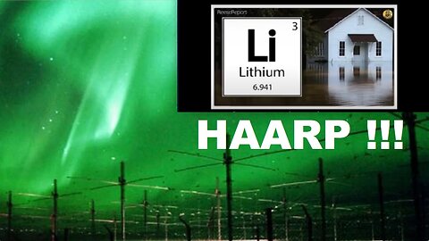 HAARP, POWÓDŹ I… ZŁODZIEJE LITU